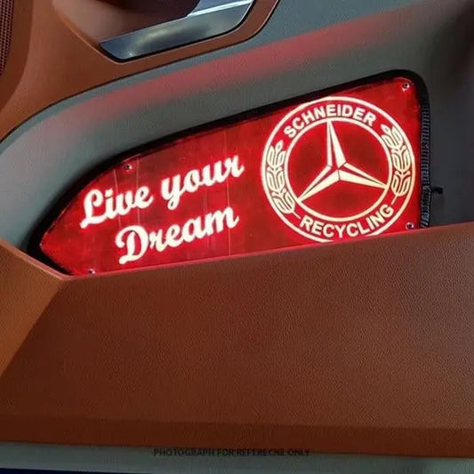 Mercedes Actros Led Custom Interior Door Panels featuring Live your Dream script and Schneider Recycling logo, designed for 24V vehicles with RGB options.